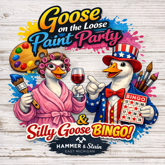 5/22/2026 - Goose on the Loose Paint Party -5:30pm - H&S East Michigan Studio