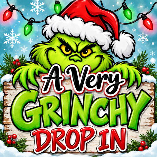 12/6/26 - A Very Grinchy Drop-In Crafting Day  - 11:00 am to 4:00 pm - H&S East Michigan Studio